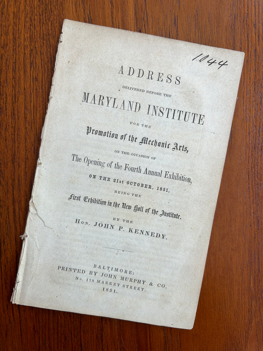 Address Delivered Before The Maryland Institute For The Promotion Of Mechanic Arts - 1851