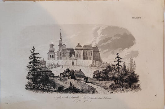 19th century Polish engraving, Leonard Chodźko Eglise de Sainte Croix sur le Mont Chanve (Lysa-gora)