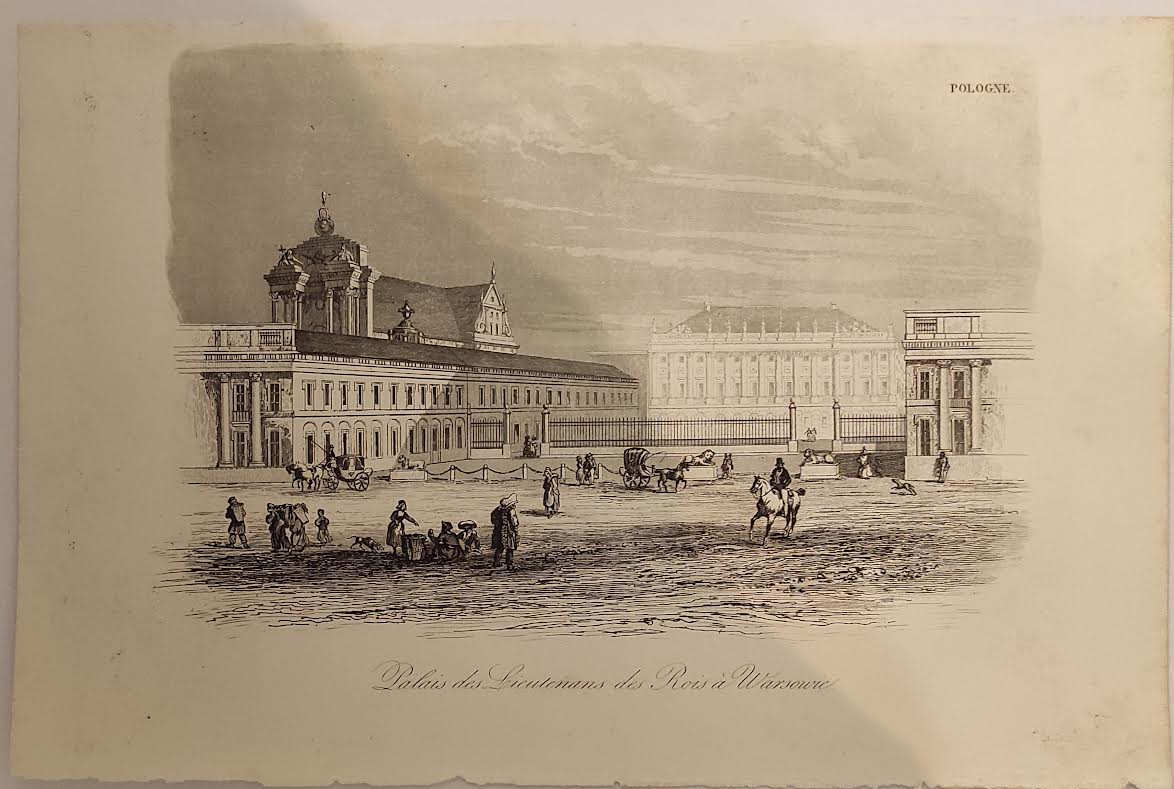 19th century Polish engraving, Leonard Chodźko Palais des Lieutenants des Rois à Warsovie